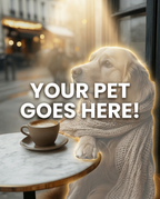 Your Pet Goes Here